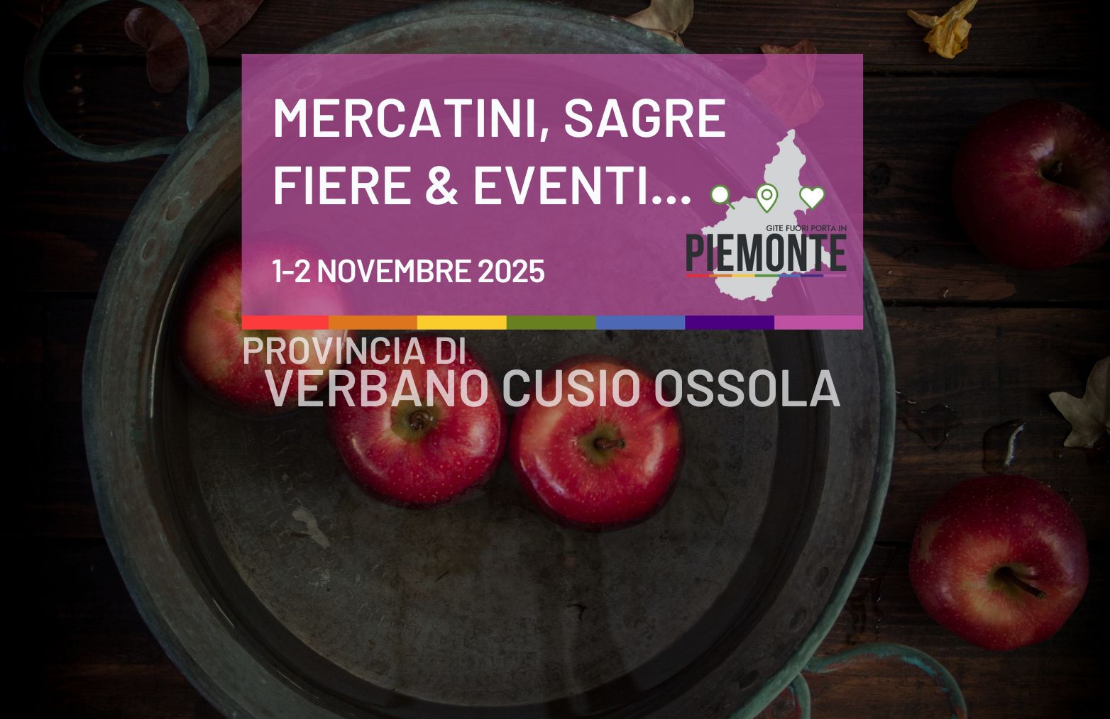 Cosa fare nel VCO questo weekend: fiere, sagre e mercatini del 1-2 novembre 2025 nel Verbano Cusio Ossola