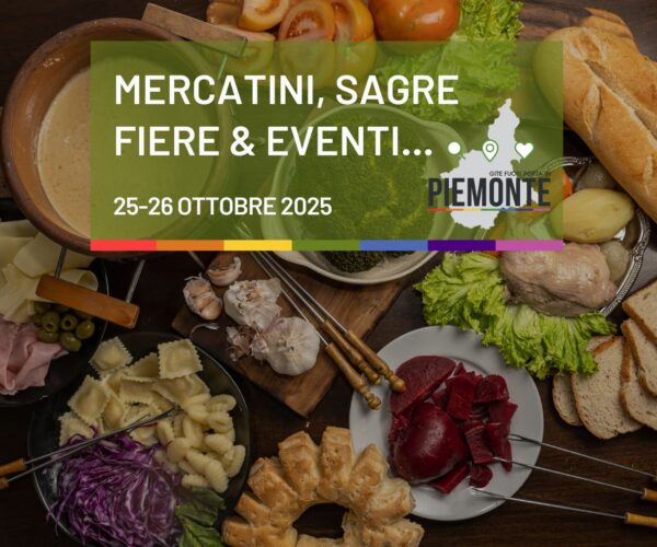 Weekend 25-26 ottobre 2025 in Piemonte: sagre, fiere, castagnate e magia d’autunno