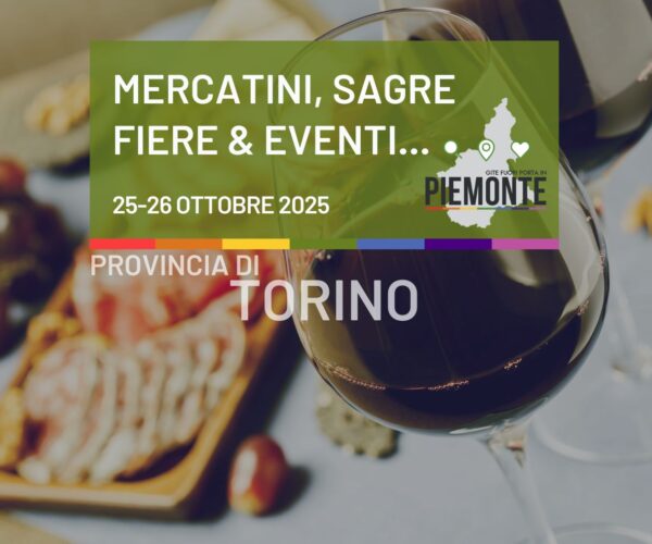 Cosa fare sabato 25 e domenica 26 ottobre 2025 in Provincia di Torino? Tra bollito misto, bagna cauda e vino non ci si annoia di sicuro!