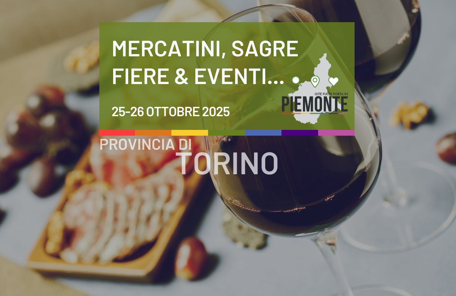 Cosa fare sabato 25 e domenica 26 ottobre 2025 in Provincia di Torino? Tra bollito misto, bagna cauda e vino non ci si annoia di sicuro!