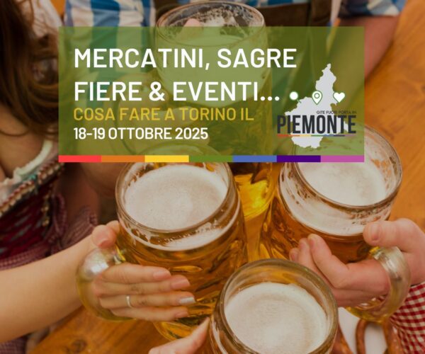Altro che divano: ecco cosa fare a Torino il 18-19 ottobre tra Oktoberfest, mercatini e corse pazze