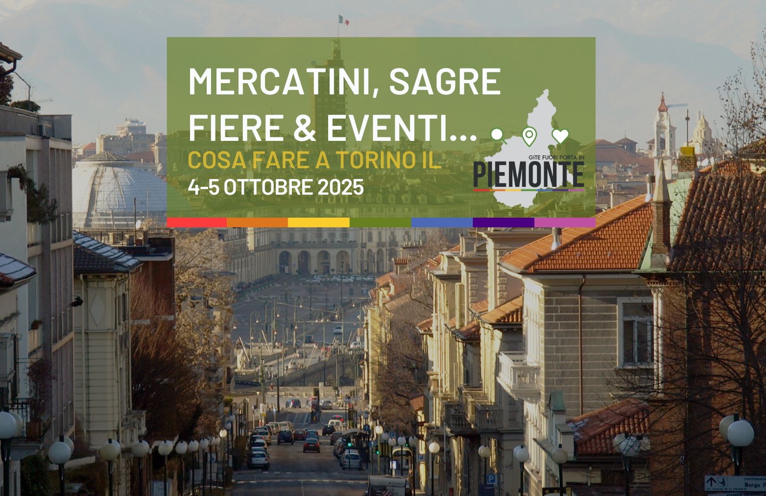 Mercatini, sagre, fiere ed eventi del weekend 4-5 ottobre 2025 a Torino