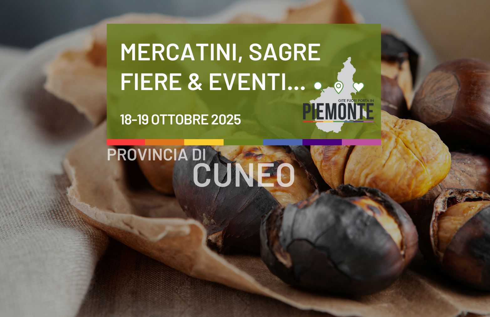 Weekend nel Cuneese – cosa fare in provincia di Cuneo il 18 e 10 Ottobre 2025