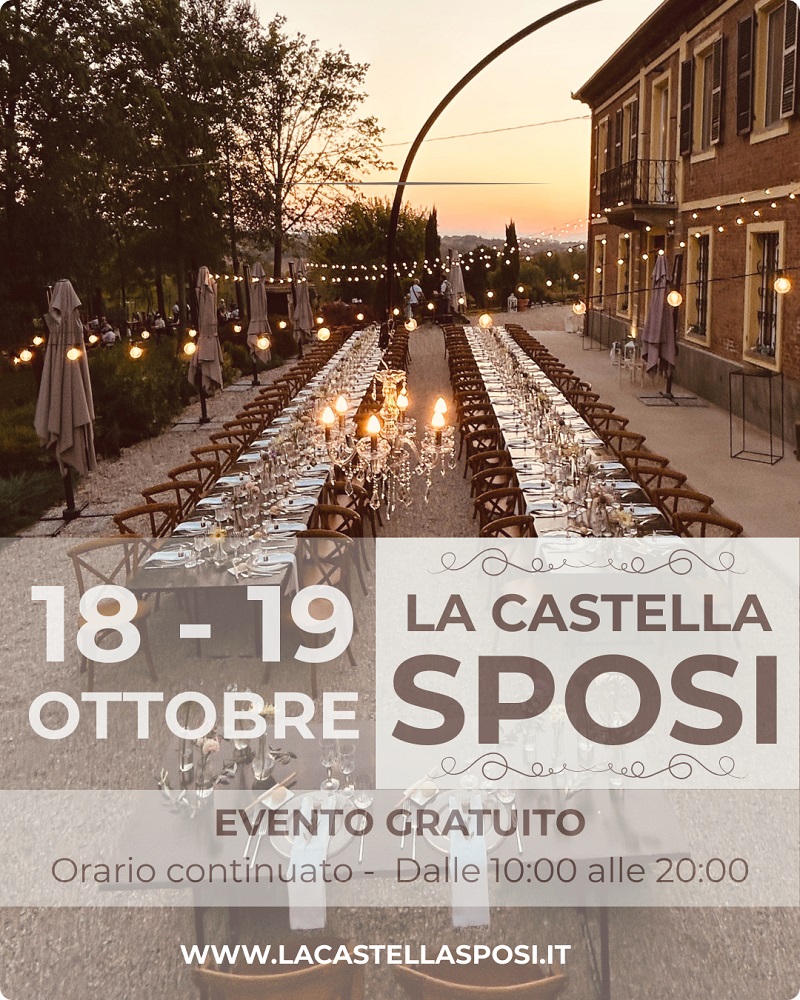 La Castella SPOSI: l’edizione 2025 dell’evento sul matrimonio a Villafranca d’Asti.