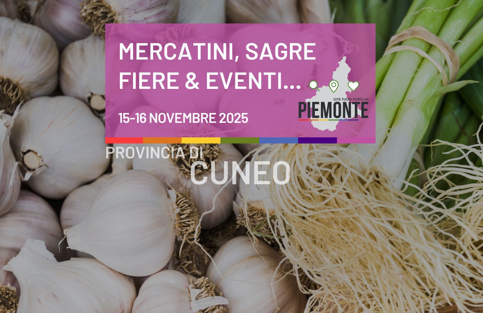 Eventi in Provincia di Cuneo: sagre, fiere, mercatini nel weekend del 15 e 16 Novembre
