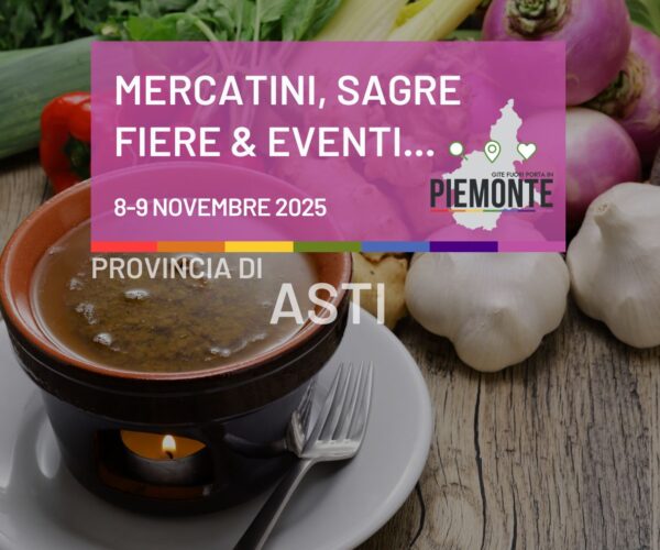 Sagre, fiere ed eventi in Provincia di Asti nel weekend 8-9 novembre 2025 in Piemonte