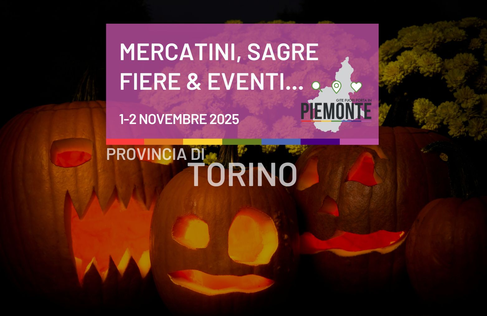 Cosa fare oggi Domenica 2 Novembre in Provincia di Torino: fiere d’autunno, sagre ed eventi da non perdere