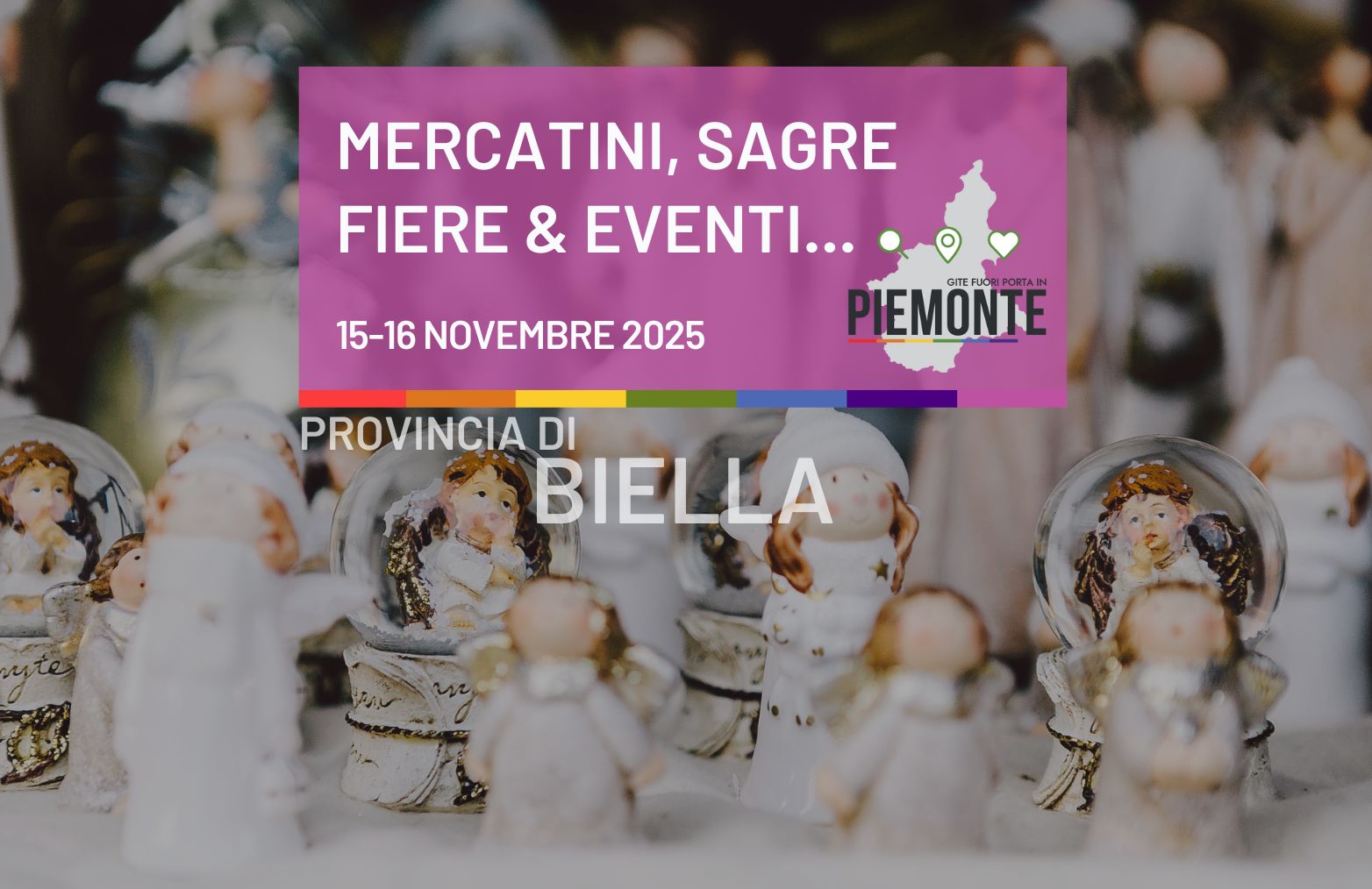 Un weekend da vivere nel Biellese! Scopri sagre, fiere, mercatini di sabato 15 e domenica 15 Novembre