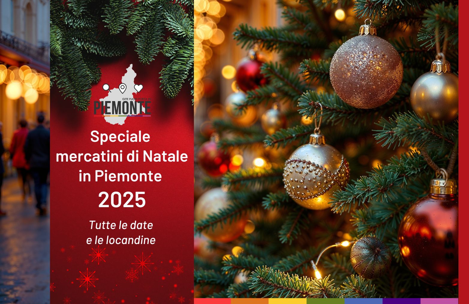Speciale mercatini di Natale 2025 in Piemonte: tutte le date e le locandine