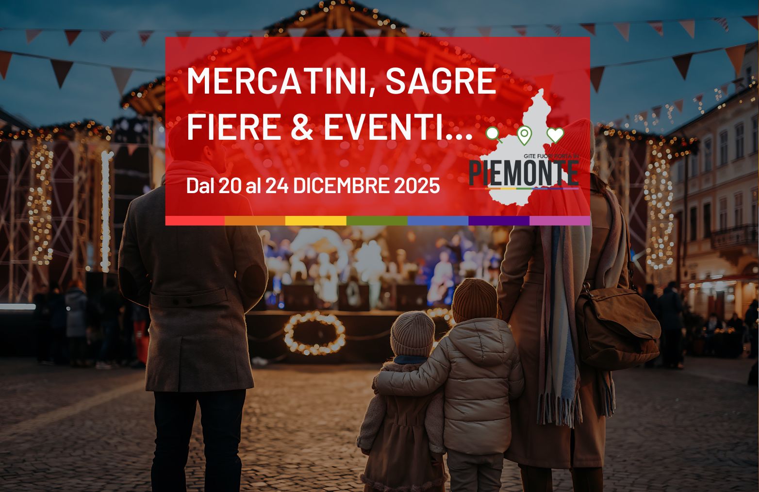 🎄 Eventi in Piemonte nel weekend del 20 e 21 dicembre: mercatini, concerti e magia fino alla Vigilia di Natale