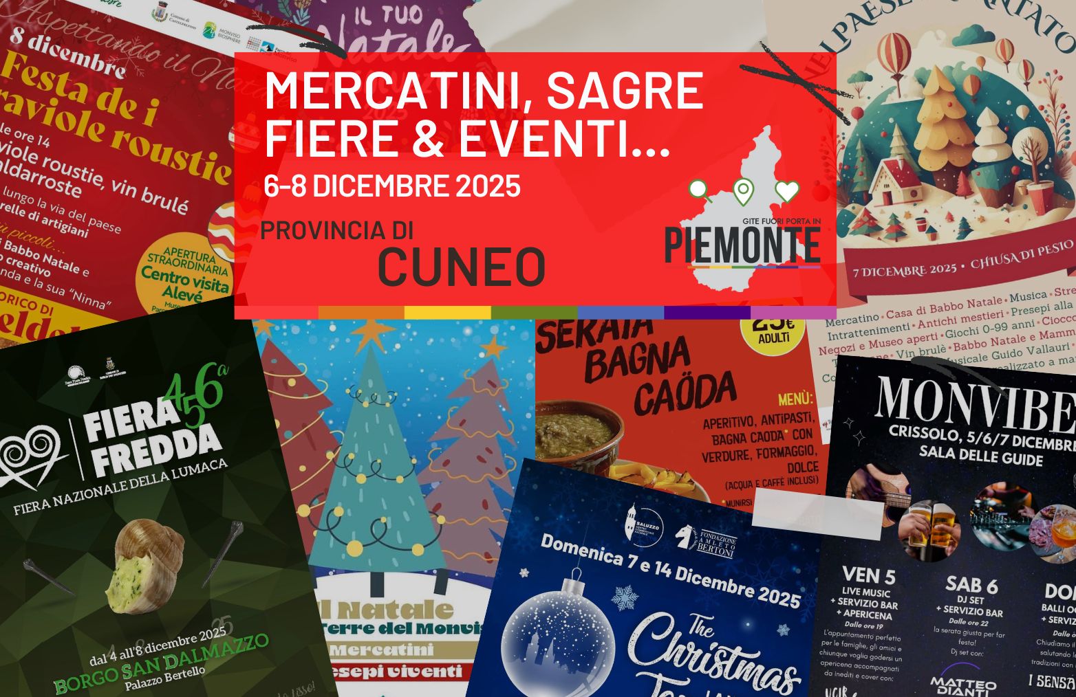 Ponte dell’Immacolata 2025 in provincia di Cuneo: tra mercatini, sagre e fiere da non perdere!