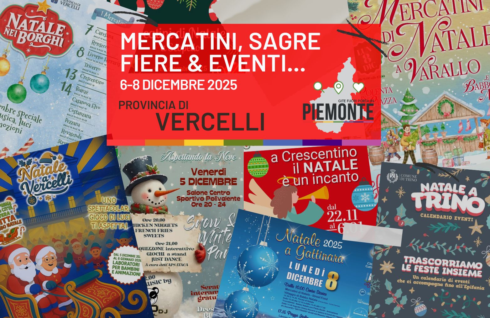 Tantissimi eventi in Provincia di Vercelli: sagre, fiere e mercatini da non perdere nel ponte del 6-7-8 Dicembre