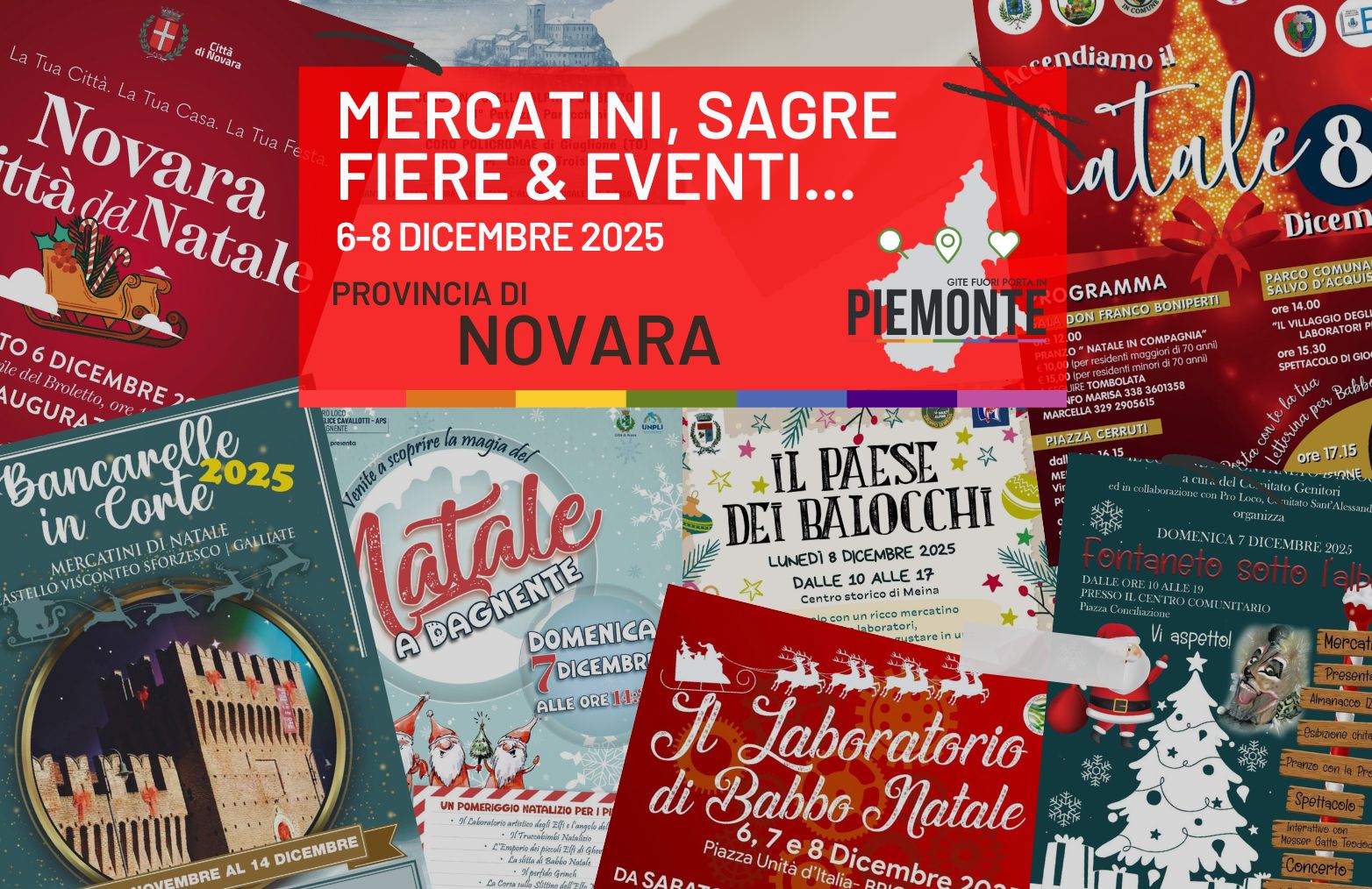 Ponte dell’Immacolata (6-7-8 Dicembre 2025) nel Novarese: mercatini, magia e tradizioni da non perdere