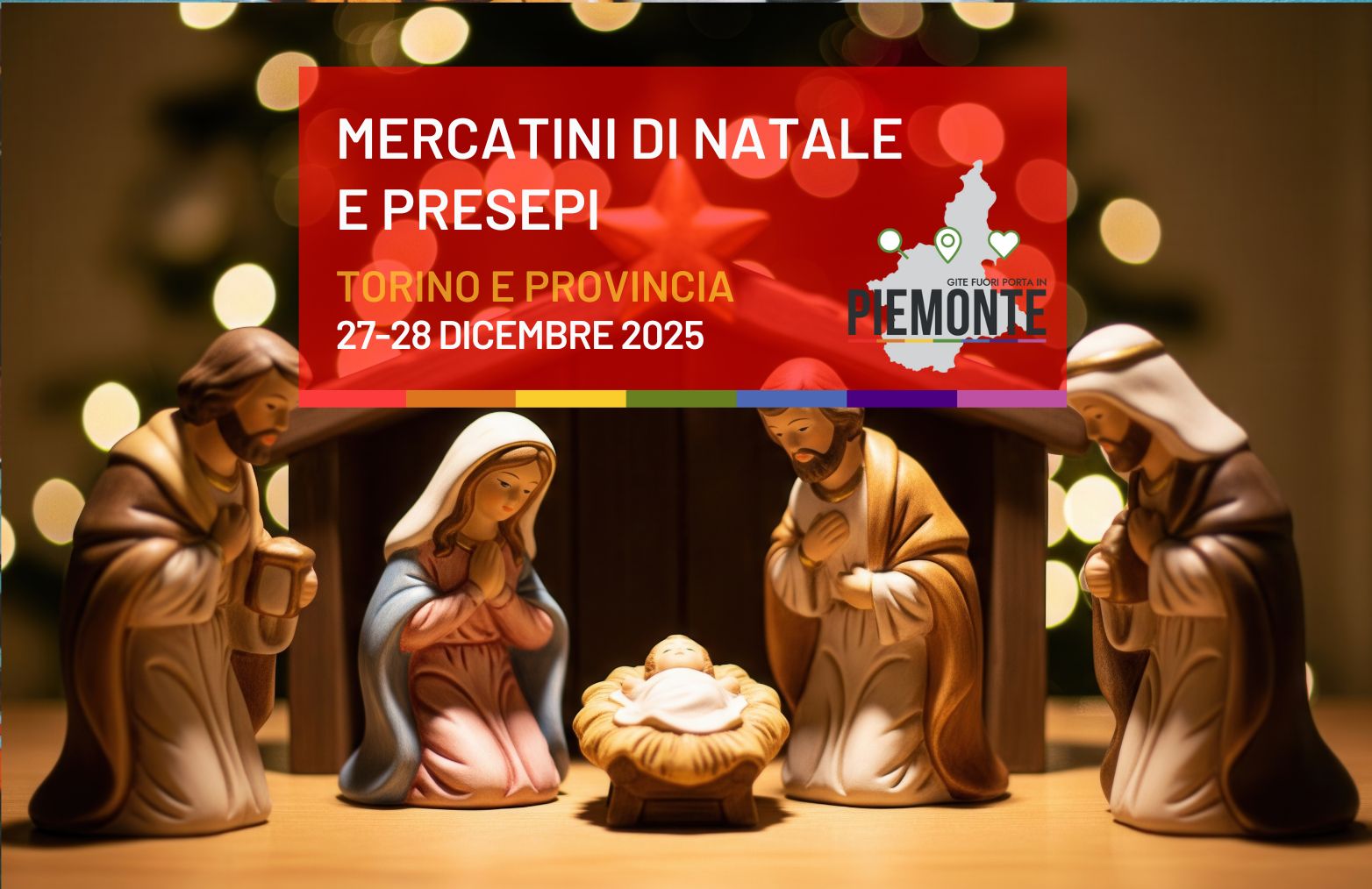 Mercatini di Natale e presepi da non perdere a Torino e in Provincia di Torino il 27 e il 28 Dicembre 2025