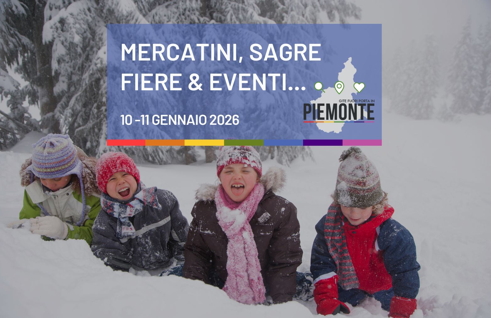 Cosa fare in Piemonte il 10-11 gennaio sagre, fiere e mercatini da non perdere!