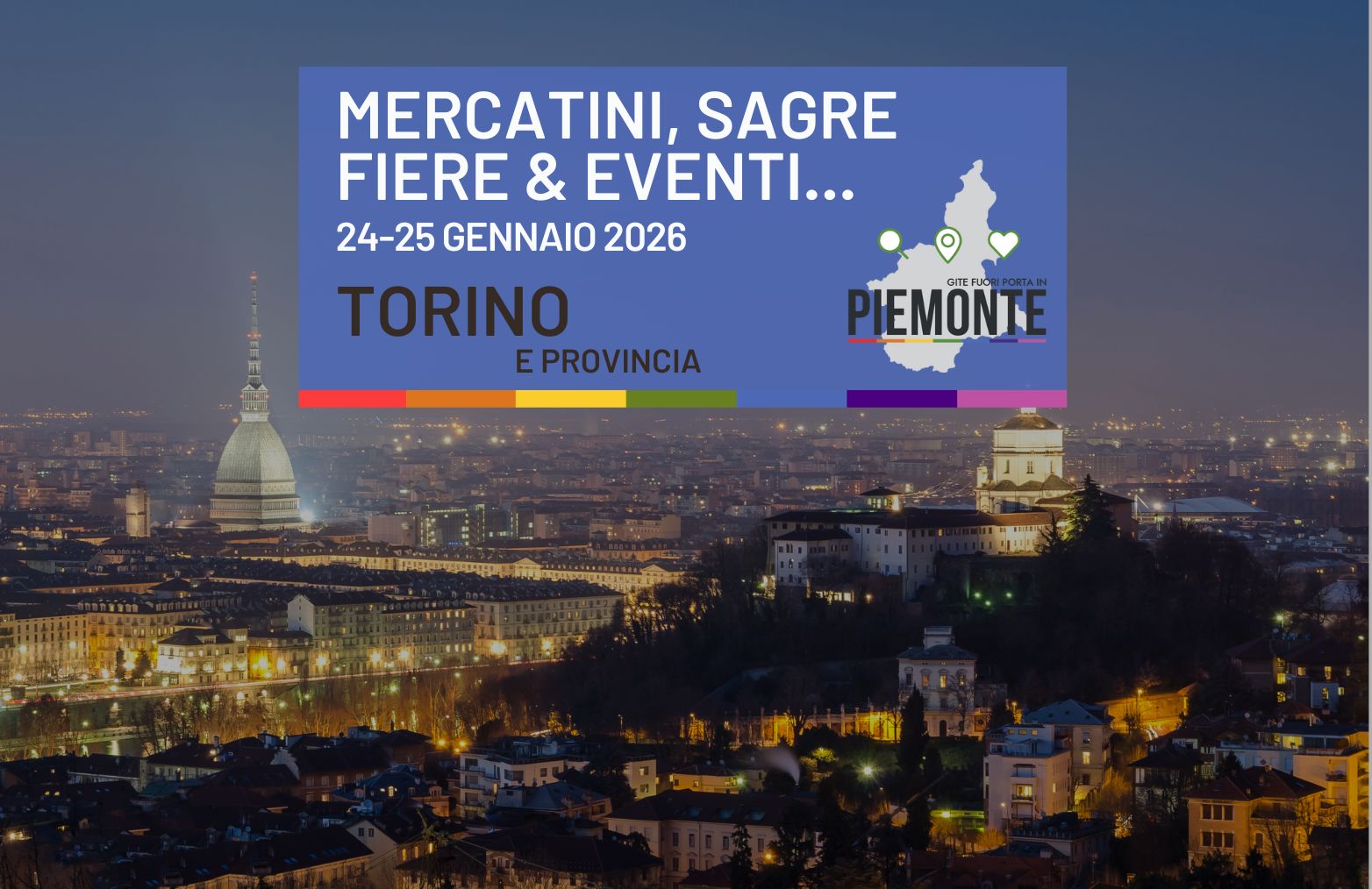 Cosa fare sabato 24 e domenica 25 Gennaio in Provincia di Torino: sagre, fiere, eventi e mercatini anche se piove!