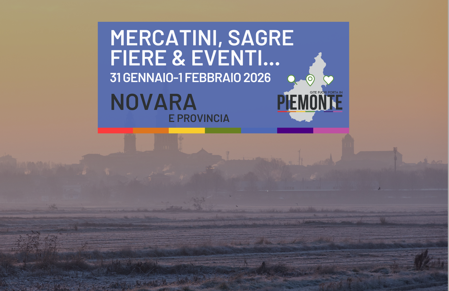 Cosa fare in Provincia di Novara il sabato 31 Gennaio e domenica 1 Febbraio: sagre, fiere e mercatini