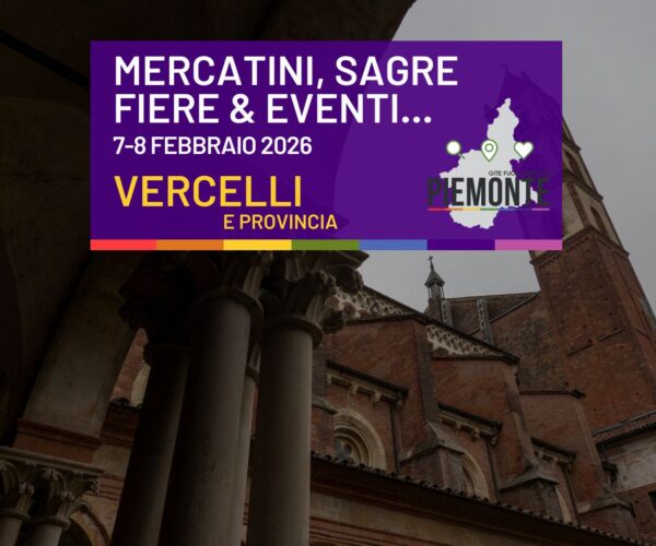 Cosa fare in Provincia di Vercelli nel weekend 7-8 febbraio 2026: sagre, carnevali, mercatini e sapori d’inverno