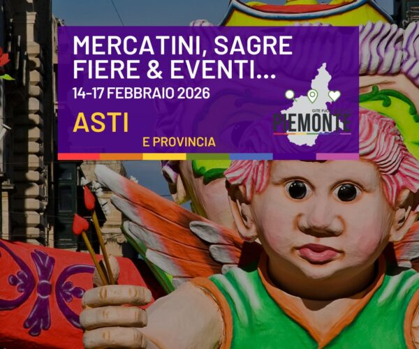 Weekend in Provincia di Asti: carnevali, sagre e mercatini da non perdere il 14-15 febbraio 2025