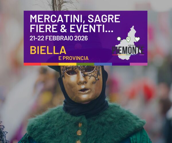 Cosa fare provincia di Biella il 21 e 22 febbraio: sagre, Carnevali e appuntamenti da non perdere