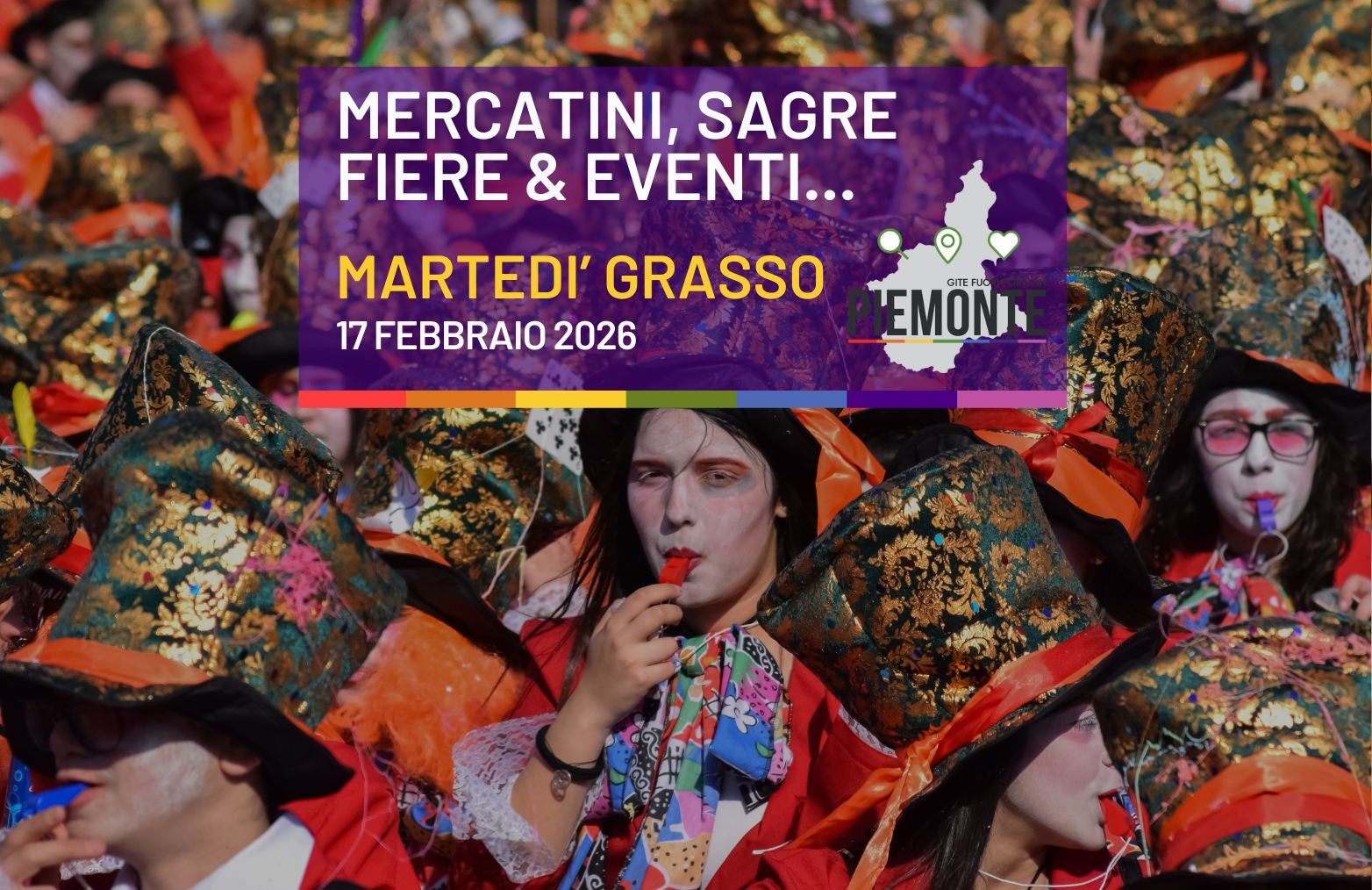 🎭 Martedì Grasso 17 febbraio 2026: scuole chiuse e Carnevale in festa in tutto il Piemonte