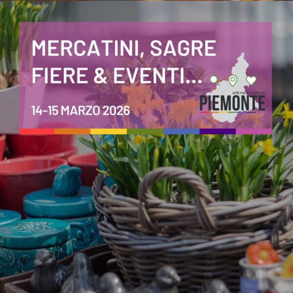 Cosa fare in Piemonte nel weekend del 14 e 15 marzo 2026: tutti gli appuntamenti e le locandine