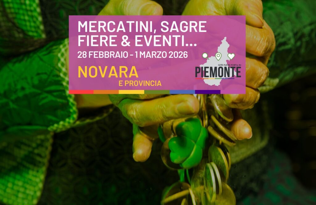 Weekend in provincia di Novara: mercatini, feste ed eventi da non perdere il 7-8 marzo 2026