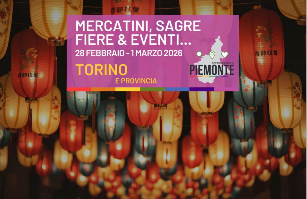 Sagre e Mercatini da non perdere in Provincia di Torino: Eventi Weekend 7-8 Marzo 2026