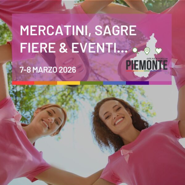 Weekend 7-8 marzo in Piemonte: dove festeggiare tra sagre storiche, fieri del cioccolato e borghi tinti di rosa