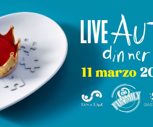 King Funmily a Torino: cene speciali per l’inclusione con LiveAut  – 11 marzo 2026