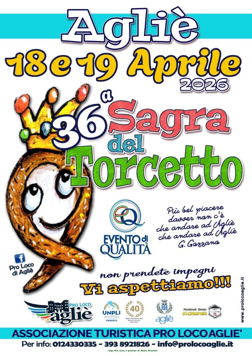 Torna ad Agliè  la 36ª Sagra del Torcetto: tradizione, gusto e territorio il 18 e 19 aprile 2026