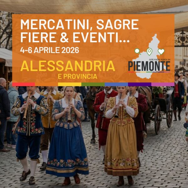 Pasqua e Pasquetta 2026 in Provincia di Alessandria: grigliate, mercatini e fiere di primavera il 5-6 Aprile 2026