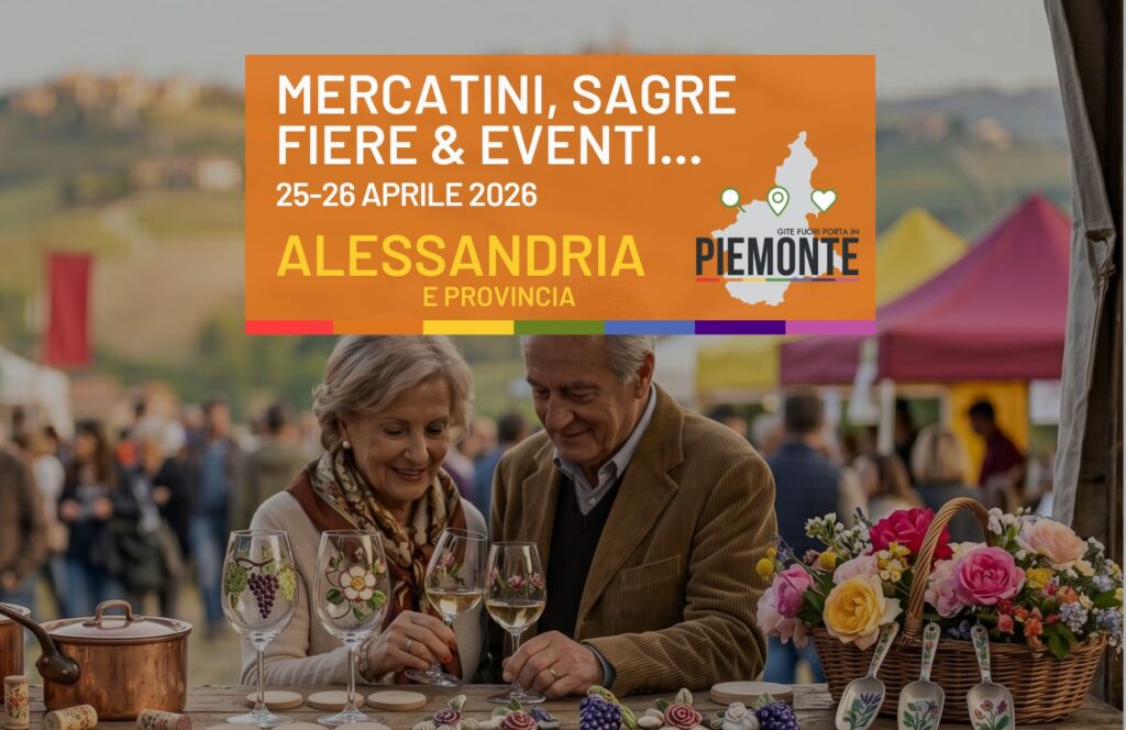 Weekend in provincia di Alessandria: eventi, sagre e fiere del 25 e 26 aprile 2026