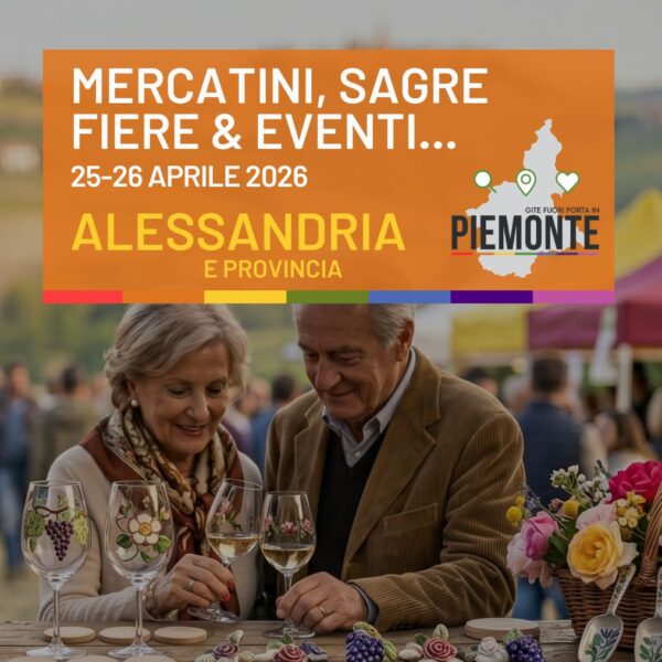Weekend in provincia di Alessandria: eventi, sagre e fiere del 25 e 26 aprile 2026