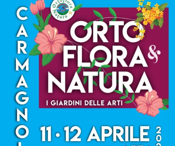 Ortoflora & Natura 2026 a Carmagnola: due giorni tra fiori, piante e primavera nel cuore del Piemonte