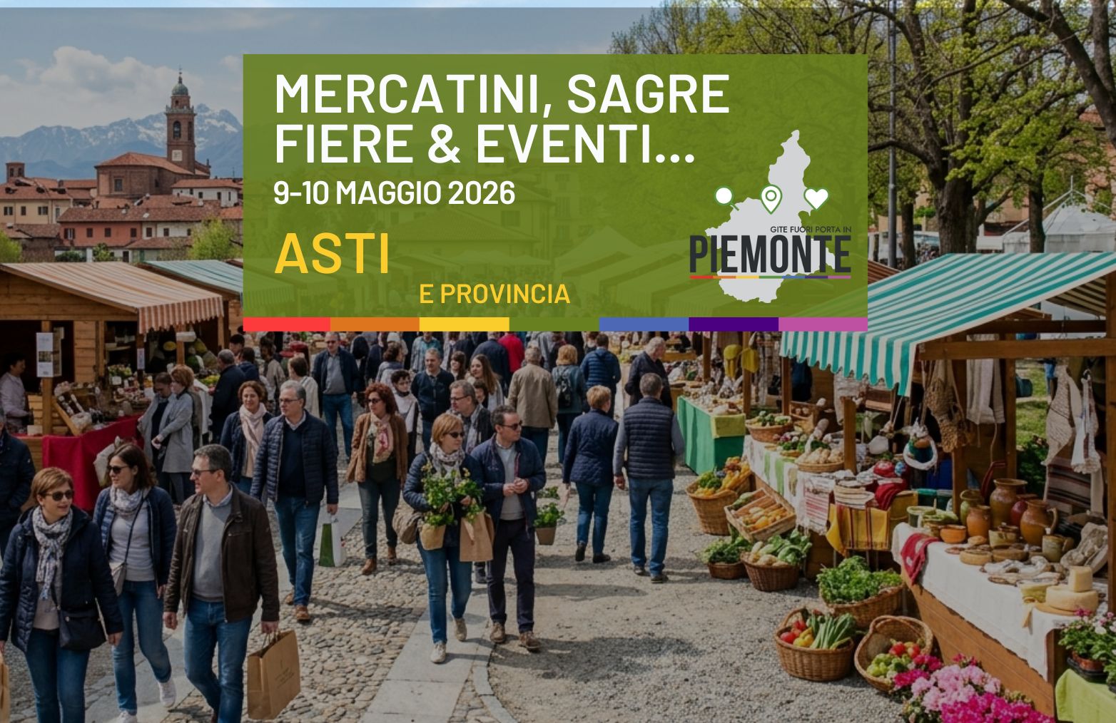 Cosa fare in Provincia di Asti il 9 – 10 maggio: sagre, fiere e mercatini