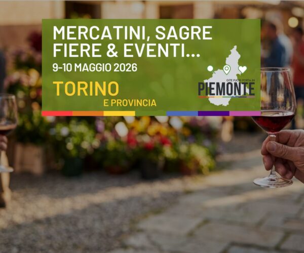 Sagre, fiere ed eventi in Provincia di Torino nel weekend del 9 – 10 maggio