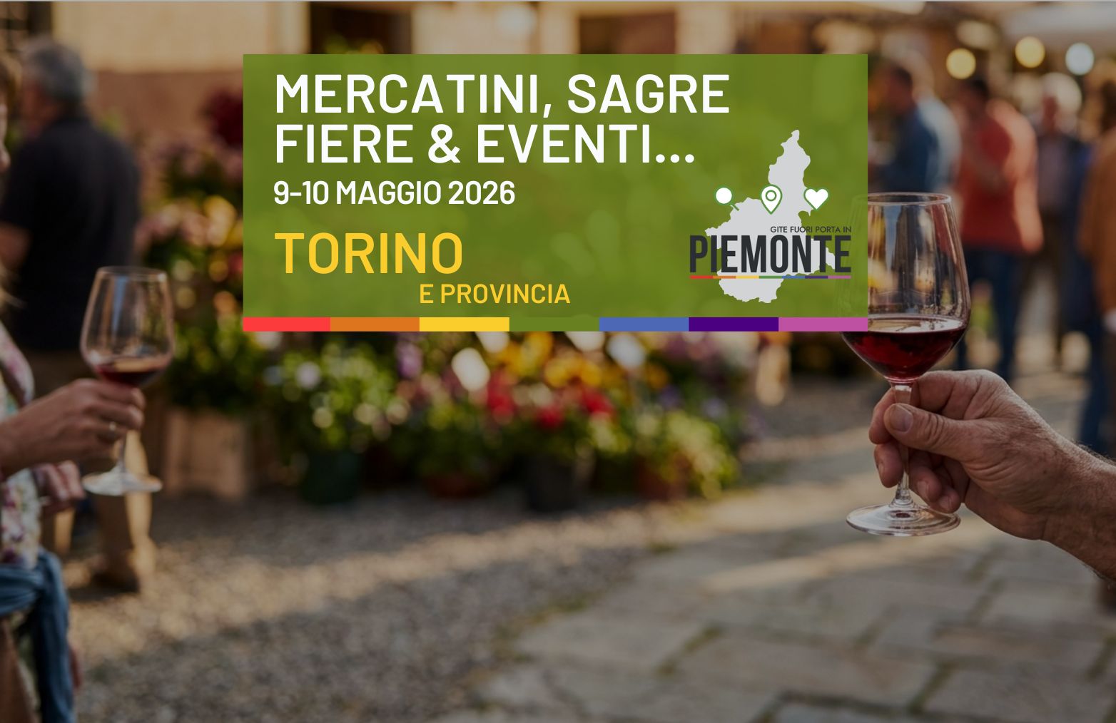Sagre, fiere ed eventi in Provincia di Torino nel weekend del 9 – 10 maggio