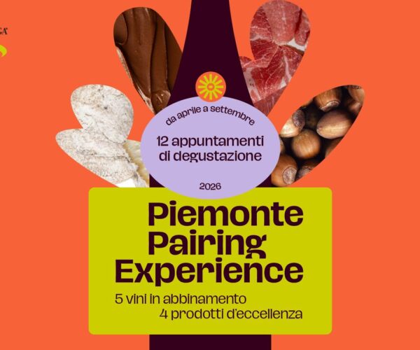PIEMONTE PAIRING EXPERIENCE: È GIÀ IN CORSO. E LE LANGHE HANNO ANCORA MOLTO DA RACCONTARTI