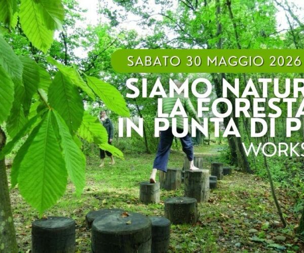 SIAMO NATURA: a piedi nudi nel bosco del parco LA MANDRIA – Sabato 30 MAGGIO a Cascina Brero